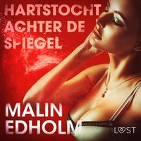 Produktbild: Hartstocht achter de spiegel - erotisch verhaal