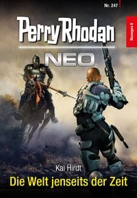 Produktbild: Perry Rhodan Neo 247: Die Welt jenseits der Zeit