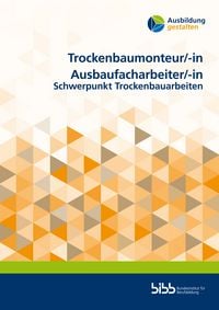 Produktbild: Trockenbaumonteur/Trockenbaumonteurin Ausbaufacharbeiter/Ausbaufacharbeiterin