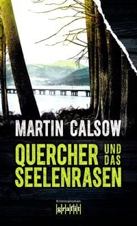 Produktbild: Quercher und das Seelenrasen / Quercher Bd. 4
