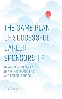 Produktbild: The Game Plan of Successful Career Sponsorship