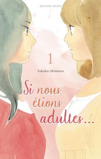 Produktbild: Si nous &eacute;tions adultes... Tome 1