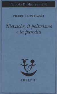 Produktbild: Nietzsche, il politeismo e la parodia