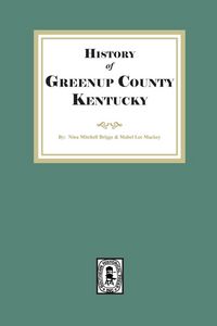 Produktbild: History of Greenup County, Kentucky
