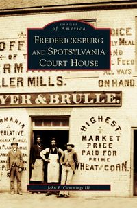 Produktbild: Fredericksburg and Spotsylvania Court House