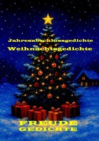 Produktbild: Weihnachtsgedichte und Jahresabschlussgedichte
