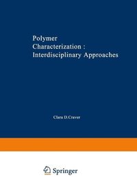 Produktbild: Polymer Characterization Interdisciplinary Approaches