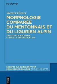 Produktbild: Morphologie compar&eacute;e du mentonnais et du ligurien alpin