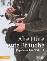Produktbild: Alte H&uuml;te, gute Br&auml;uche