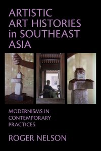 Produktbild: Artistic Art Histories in Southeast Asia