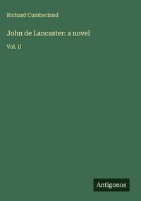 Produktbild: John de Lancaster: a novel