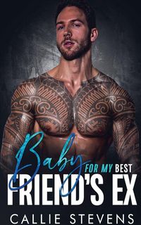 Produktbild: Baby For My Best Friend's Ex