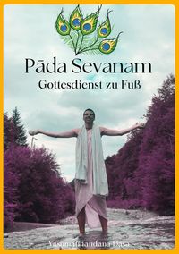 Produktbild: Transzendentale Tageb&uuml;cher / Pāda Sevanam