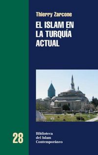 Produktbild: El islam en la Turqu&iacute;a actual