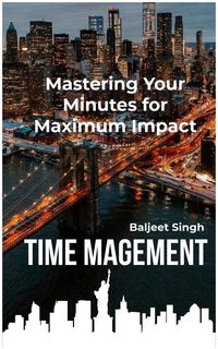 Produktbild: Time Management Secretes : How to work Smarter not Harder
