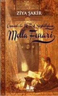 Produktbild: Osmanlda Ilk T&uuml;rk Seyh&uuml;lislam Molla Fenari