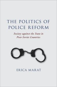 Produktbild: The Politics of Police Reform
