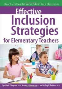 Produktbild: Jeffrey P Bakken, B: Effective Inclusion Strategies for Elem