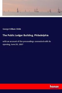 Produktbild: The Public Ledger Building, Philadelphia