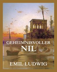 Produktbild: Geheimnisvoller Nil