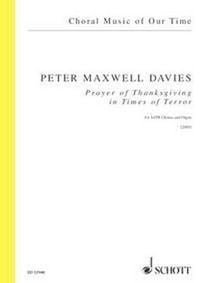 Produktbild: Prayer of Thanksgiving in Times of Terror, f&uuml;r Chor und Orgel, Chorpartitur