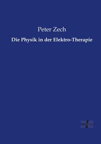 Produktbild: Die Physik in der Elektro-Therapie