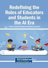 Produktbild: Redefining the Roles of Educators and Students in the AI Era