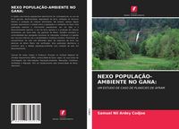 Produktbild: Nexo Popula&ccedil;&atilde;o-Ambiente No Gana: