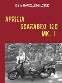 Bild vom Artikel Aprilia Scarabeo 125 Mk. I vom Autor Lupus LeMere