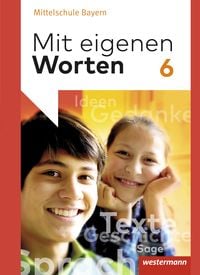 Produktbild: Mit eigenen Worten - Sprachbuch f&uuml;r bayerische Mittelschulen Ausgabe 2016