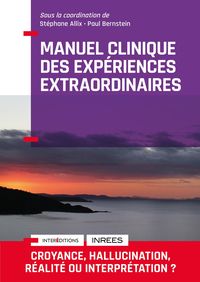 Produktbild: Manuel Clinique des expériences extraordinaires - 2e éd.