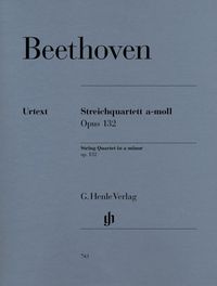 Bild vom Artikel Ludwig van Beethoven - Streichquartett a-moll op. 132 vom Autor Ludwig van Beethoven