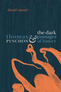 Produktbild: Thomas Pynchon and the Dark Passages of History