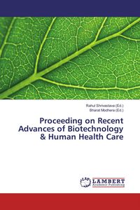 Produktbild: Proceeding on Recent Advances of Biotechnology & Human Health Care