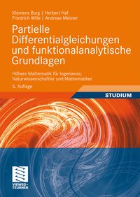 Bild vom Artikel Partielle Differentialgleichungen und funktionalanalytische Grundlagen vom Autor Klemens Burg