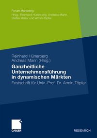 Produktbild: Ganzheitliche Unternehmensf&uuml;hrung in dynamischen M&auml;rkten
