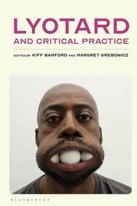 Produktbild: Lyotard and Critical Practice