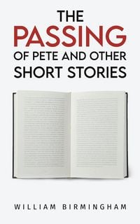 Produktbild: The Passing of Pete and Other Short Stories