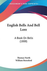Produktbild: English Bells And Bell Lore