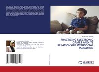 Produktbild: Practicing Electronic Games and Its Relationship Withsocial Isolation
