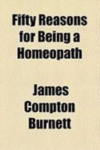 Produktbild: Fifty Reasons for Being a Homeopath