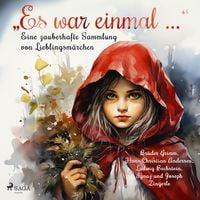 Produktbild: "Es war einmal &hellip;" - Eine zauberhafte Sammlung von Lieblingsm&auml;rchen