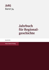 Produktbild: Jahrbuch f&uuml;r Regionalgeschichte 34 (2016)