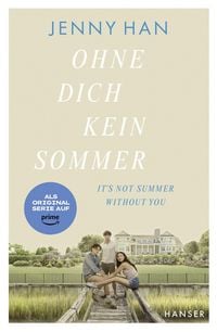 Produktbild: Ohne dich kein Sommer - Ab Juli 23 als Originalserie auf prime video