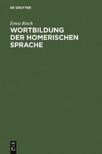 Produktbild: Wortbildung der homerischen Sprache