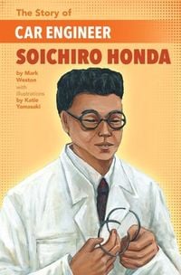 Produktbild: The Story of Car Engineer Soichiro Honda