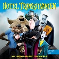 Produktbild: Hotel Transsilvanien (Das Original-H&ouml;rspiel zum Kinofilm)