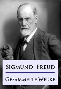 Bild vom Artikel Sigmund Freud - Gesammelte Werke vom Autor Sigmund Freud