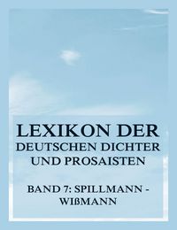Produktbild: Lexikon der deutschen Dichter und Prosaisten vom Beginn des 19. Jahrhunderts bis zur Gegenwart