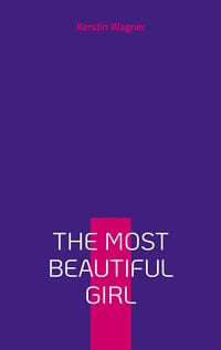 Produktbild: The Most Beautiful Girl